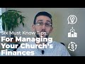 6 Must Know Tips For Managing Your Churches Finances | SBS Accounting & Advisors