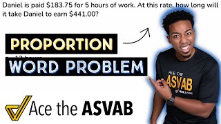 ASVAB Arithmetic Reasoning - Math Practice Test Question - Proportion Word Problem Walkthrough