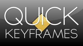 After Effects Quick Tip: Quick Keyframes