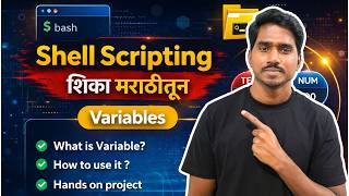 Master Shell Script Variables Under 25 Minutes 🚀 with Hands-On Project (Marathi)
