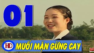 Muối Mặn Gừng Cay - Tập 1 | Phim Tình Cảm Việt Nam Hay