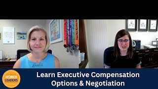 Learn Executive Compensation Options & Negotiation