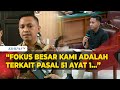 Eliezer Jalani Sidang Duplik, Ronny Talapessy: Fokus Besar Kami Adalah Terkait Pasal 51 Ayat 1