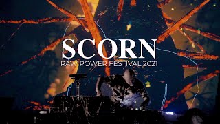 SCORN Live at Raw Power Festival 2021