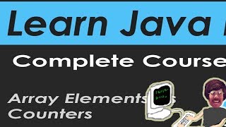 Java Programming Tutorial - Array Elements as Counters