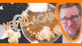 POPPING POPCORN WITHOUT A LID (kitchen total mess)