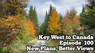 Hiking Key West to Canada Ep 100: New Plan, Colors! | International Appalachian Trail New Brunswick