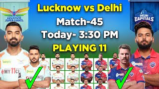 IPL 2022 | Lucknow Super Giants vs Delhi Capitals Playing 11 | LSG vs DC Final playing 11