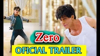Zero Oficial Trailer | Sharukh khan | Ananad L Rai | Anushka Sharma | Katrina Kaif | First Teaser