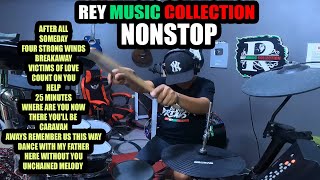 REY MUSIC COLLECTION PLAYLIST 1HOUR NONSTOP DRUM COVER