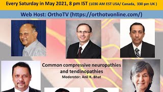 4th Annual Indo-US Hand Surgery Conference - Common compressive neuropathies and tendinopathies