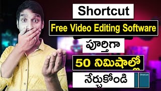 Shotcut Free Video Editing Software Full Tutorial in Telugu For Beginners | Learn Video Editing