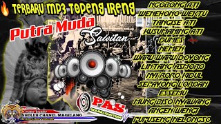 🔥 TERBARU MP3 TOPENG IRENG PUTRA MUDA SAWITAN