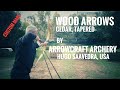 Wood Arrows in Cedar, tapered by Arrowcraft Archery - Review