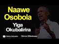 yiga okubalirira simon ssenkaayi naawe osobola breezy motivation