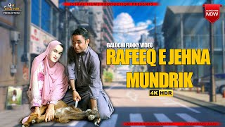 Rafeeq E Janah E Munderik | Balochi Funny Video | #292 | 2022 #basitaskani #rafeeqbaloch