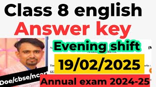 evening shift 🔥class 8 english answer key 2025 / english paper solution 2025 / final exam 2024 25