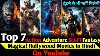 Top 7 Best Magical Fantasy/Adventure Movies in Hindi on Youtube | Fantasy Hollyw