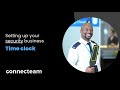 Connecteam | Security Set-Up | How to set up your Time Clock