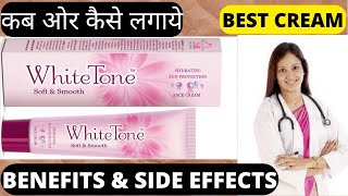 white tone cream benefits \u0026 side effects , full review , white tone cream ke fayde our nuksan।हिंदी