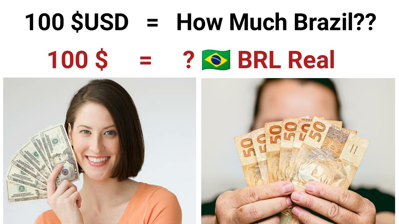 What Is The Rate Of 200 In Brazil Currency | 100 US Dollar In Brazil ...