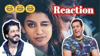 Shahrukh & Salman React Priya Prakash Varrier Acting