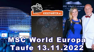 Taufe der MSC World Europa in Doha / Katar