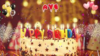 AYE Birthday Song – Happy Birthday Aye