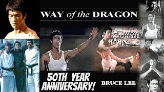 BRUCE LEE in The Way of the Dragon | 50th Year Anniversary Bruce Lee TRIBUTE 2022!