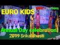 EURO KIDS Annual Day celebration.M N K creations's broadcast