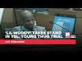 Young Thug, YSL trial live stream | Lil Woody testimony