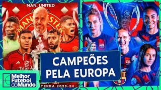 United campeão da FA Cup; Barcelona campeão da WUCL - Melhor Futebol do Mundo (25/05/2024)