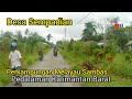 Desa Sempadian Perkampungan Pedalaman Sambas Kalimantan Barat