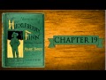 Huckleberry Finn Audiobook | Chapter 19