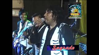 GRUPO SAGRADO EN MAZAMARI - MIX BORRACHO ANDARE - CHIQUILLA HERMOSA - AMOR SOLO PARA MI