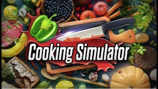 クッキングシミュレータ【cooking simulator】