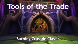 Tools of the Trade--TBC Classic Quest