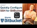 Create and Configure BitBucket SSH keys for Git
