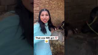 That one nri girl ⁉️🤣🤣 #viralvideo #comedy #funneypicture #funny #comedypics #ytshorts