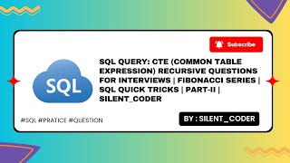 SQL Recursive CTE Explained with Fibonacci 🔥 | #fibonacciseries #sql #tutorial #viral #silent_coder