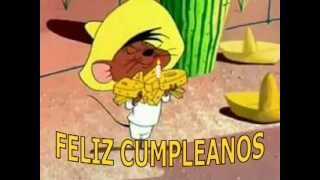 Happy Birthday, Speedy Gonzales Style! Feliz Cumpleaños!