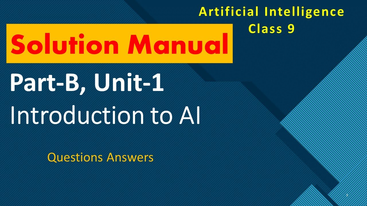 AI Solution Manual Class 9 Part B UNIT 1 Introduction To AI - YouTube