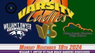 11.18.2024 William T. Dwyer vs Palm Beach Gardens Highschool Basketball