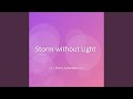 Storm without Light