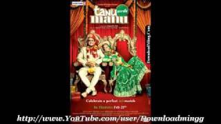 Tanu Weds Manu (2011)- Rangrez (Hey Rangrez Mere Hey) *Wadali Brothers