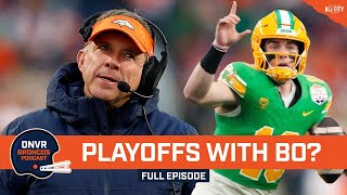 The Denver Broncos & Sean Payton’s path to the NFL playoffs with Bo Nix | DNVR Broncos Podcast