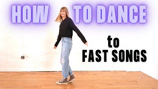 How To Dance To Fast Songs With RHYTHM At A Club Or A Party