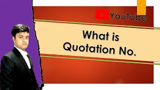 What is Quotation number.