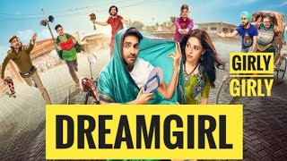 DREAM GIRL 2019 MOVIE MUST WATCH HINDI | AYUSHMANN KHURANNA | NUSHRAT | EKTA KAPOOR | SHOBHA KAPOOR