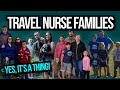 Travel Nursing with a Family is Possible! GROWING COMMUNITY